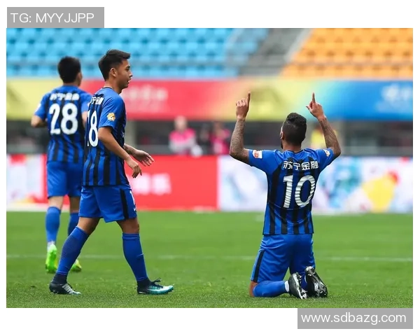 苏宁易购与贵州恒丰赛前全面分析及双方近期状态对比 苏宁易购与贵州恒丰赛前全面分析及双方近期状态对比